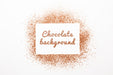 Free Top View Chocolate Powder Background Mock-Up Psd